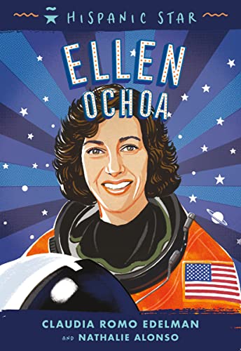 Imagen de archivo de Hispanic Star: Ellen Ochoa a la venta por HPB-Diamond