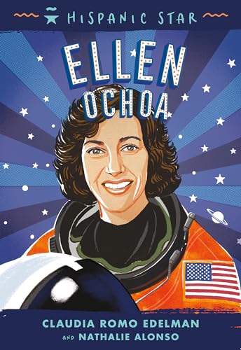 Stock image for Hispanic Star: Ellen Ochoa for sale by SecondSale