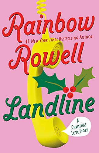 9781250828422: Landline: A Christmas Love Story