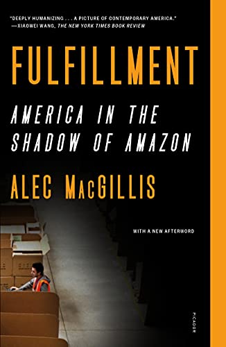 9781250829276: Fulfillment: America in the Shadow of Amazon