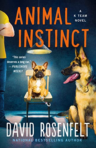 Beispielbild fr Animal Instinct (K Team Novels, 2) zum Verkauf von Zoom Books Company