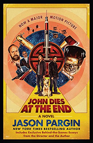 Beispielbild fr John Dies at the End zum Verkauf von Blackwell's