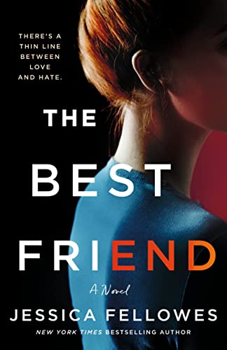 Beispielbild fr The Best Friend: A Novel zum Verkauf von SecondSale
