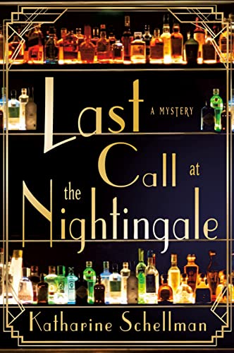 Beispielbild fr Last Call at the Nightingale: A Mystery (The Nightingale Mysteries, 1) zum Verkauf von Goodwill