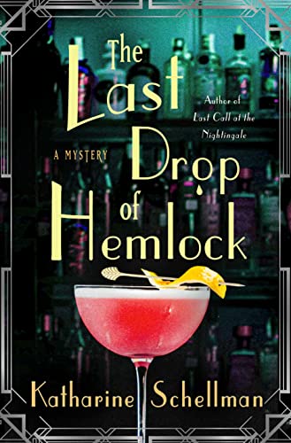 Stock image for The Last Drop of Hemlock: A Mystery (The Nightingale Mysteries, 2) for sale by HPB-Movies
