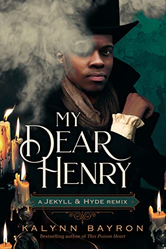 Beispielbild fr My Dear Henry: A Jekyll & Hyde Remix (Remixed Classics, 6) zum Verkauf von BooksRun