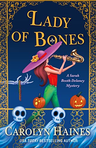 Stock image for Lady of Bones: A Sarah Booth Delaney Mystery (A Sarah Booth Delaney Mystery, 24) for sale by Ebooksweb
