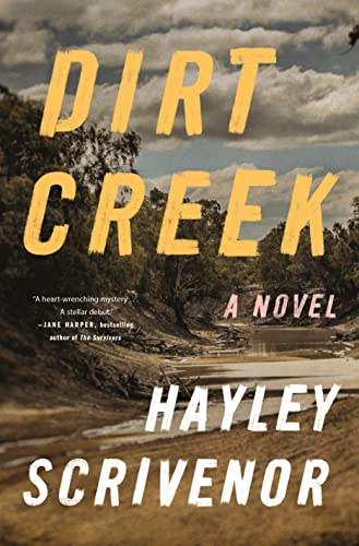 Beispielbild fr Dirt Creek: A Novel zum Verkauf von Gulf Coast Books
