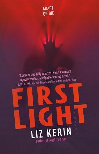 

First Light (Night's Edge, Bk. 2)