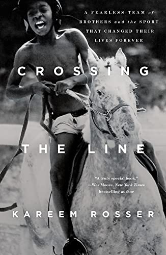 Beispielbild fr Crossing the Line : A Fearless Team of Brothers and the Sport That Changed Their Lives Forever zum Verkauf von Better World Books