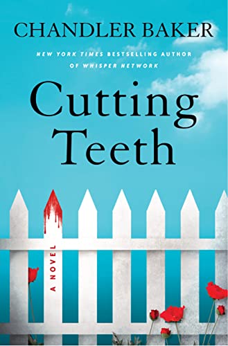 Beispielbild fr Cutting Teeth : A Novel zum Verkauf von Better World Books