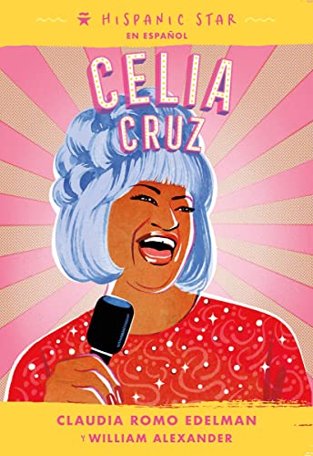 9781250840141: Hispanic Star en espaol: Celia Cruz: 2