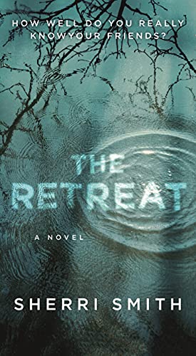 Beispielbild fr The Retreat: A Novel of Suspense zum Verkauf von SecondSale