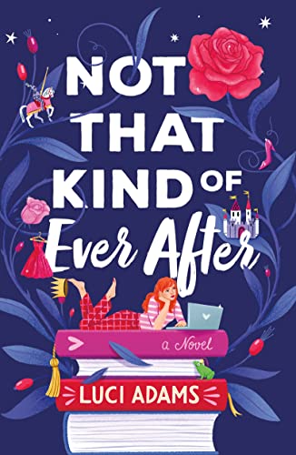 Beispielbild fr Not That Kind of Ever After zum Verkauf von BooksRun