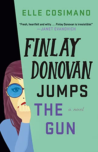 Imagen de archivo de Finlay Donovan Jumps the Gun: A Novel (The Finlay Donovan Series, 3) a la venta por Goodwill Books