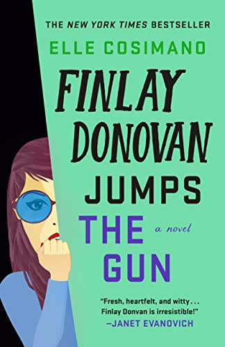 Stock image for Finlay Donovan Jumps the Gun: A Novel (The Finlay Donovan Series, 3) for sale by Goodbookscafe