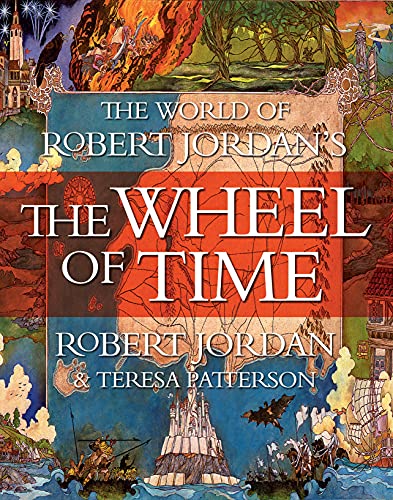 Stock image for The World of Robert Jordan's The Wheel of Time for sale by BooksRun