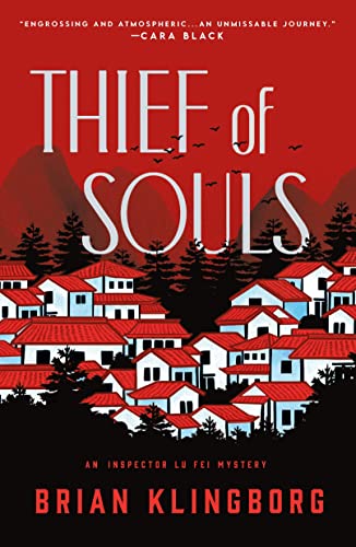 Beispielbild fr Thief of Souls (Inspector Lu Fei Series, 1) zum Verkauf von BooksRun