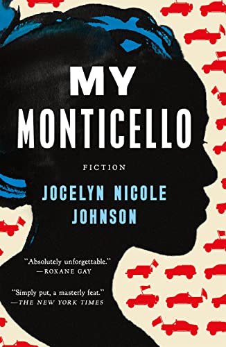 9781250848536: My Monticello: Fiction