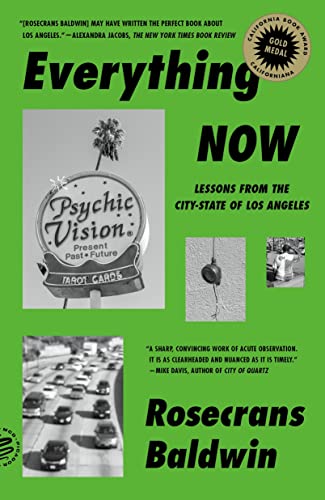 Beispielbild fr Everything Now : Lessons from the City-State of Los Angeles zum Verkauf von Better World Books