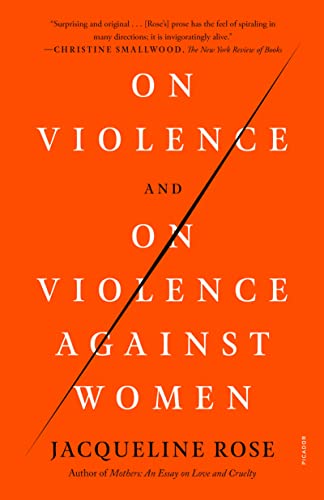 9781250849373: On Violence and On Violence Against Women