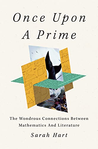 Stock image for Once Upon a Prime: The Wondrous Connections Between Mathematics and Literature for sale by BookShop4U