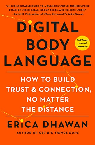 Stock image for Digital Body Language: How to Build Trust and Connection, No Matter the Distance for sale by ThriftBooks-Atlanta