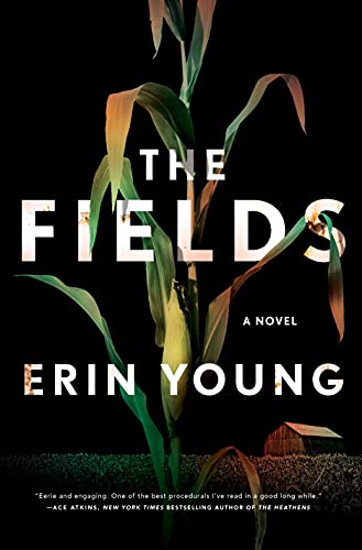 9781250853363: The Fields: A Novel