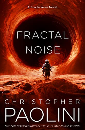 Stock image for Fractal Noise: A Fractalverse Novel for sale by Goodwill