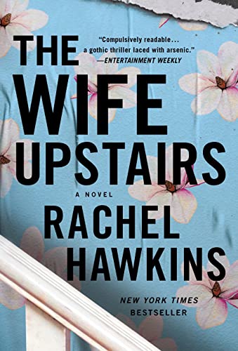 Beispielbild fr The Wife Upstairs : A Novel zum Verkauf von Better World Books