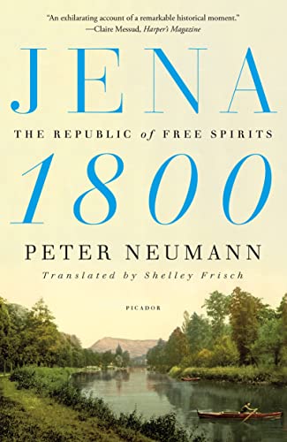 Beispielbild fr Jena 1800 : The Republic of Free Spirits zum Verkauf von Better World Books