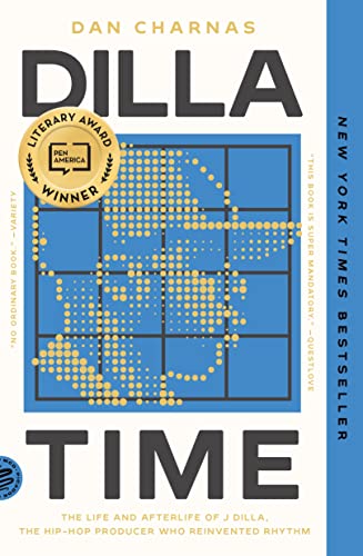 Beispielbild fr Dilla Time : The Life and Afterlife of J Dilla, the Hip-Hop Producer Who Reinvented Rhythm zum Verkauf von Better World Books: West