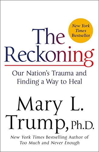 Stock image for The Reckoning: Our Nation's Trauma and Finding a Way to Heal for sale by Kennys Bookshop and Art Galleries Ltd.