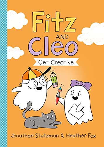 Beispielbild fr Fitz and Cleo Get Creative (Fitz and Cleo, Bk. 2) zum Verkauf von BookOutlet