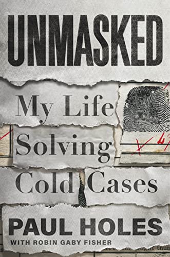 Stock image for Unmasked: My Life Solving America's Cold Cases for sale by HPB-Blue