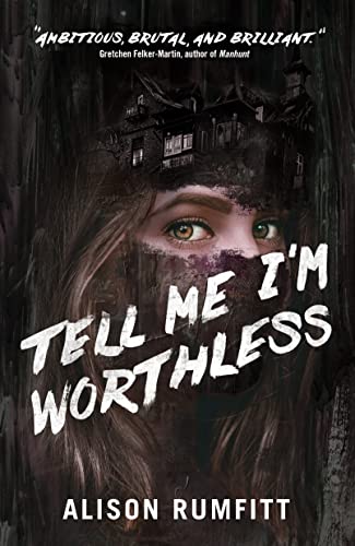 Beispielbild fr Tell Me I'm Worthless zum Verkauf von Half Price Books Inc.