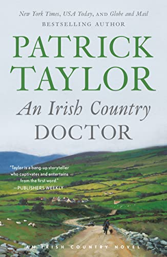 Imagen de archivo de Irish Country Doctor, An (Irish Country Books, 1) a la venta por Zoom Books Company