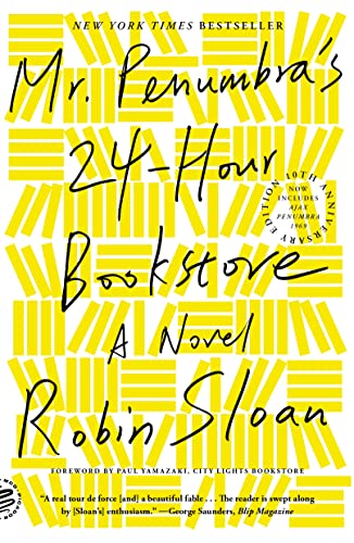 Beispielbild fr Mr. Penumbra's 24-Hour Bookstore (10th Anniversary Edition) : A Novel zum Verkauf von Better World Books