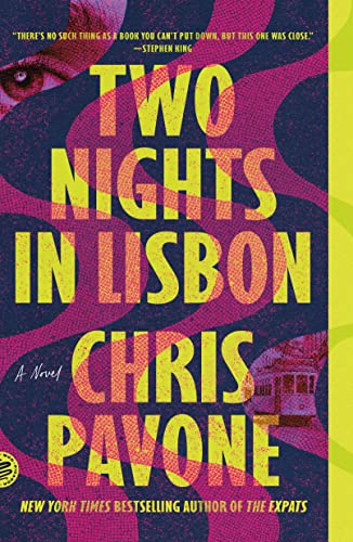 Beispielbild fr Two Nights in Lisbon: A Novel zum Verkauf von SecondSale