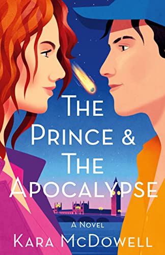 The Prince & The Apocalypse: A...