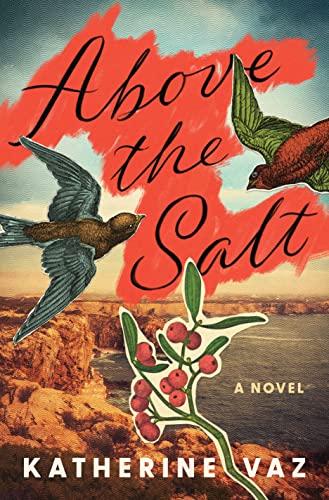 Stock image for Above the Salt: A Novel for sale by HPB-Diamond