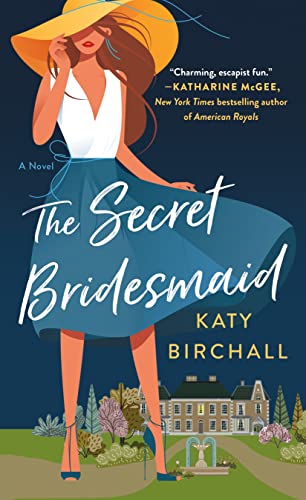 Beispielbild fr The Secret Bridesmaid : A Novel zum Verkauf von Better World Books