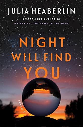 Imagen de archivo de Night Will Find You: A Novel a la venta por Goodwill Industries