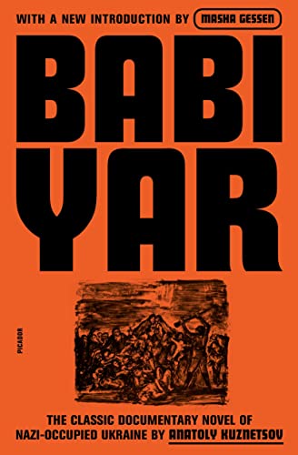 Beispielbild fr Babi Yar: A Document in the Form of a Novel; New, Complete, Uncensored Version zum Verkauf von ThriftBooks-Atlanta