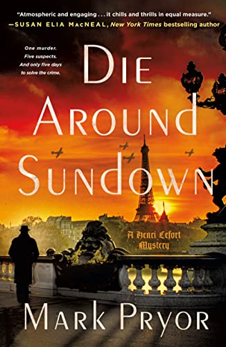 Stock image for Die Around Sundown (Henri Lefort Mysteries, 1) for sale by Your Online Bookstore