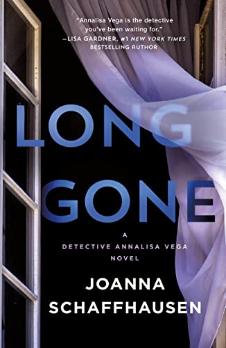 9781250889591: Long Gone: A Detective Annalisa Vega Novel: 2