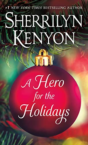 Beispielbild fr A Hero for the Holidays [Mass Market Paperback] Kenyon, Sherrilyn zum Verkauf von Lakeside Books