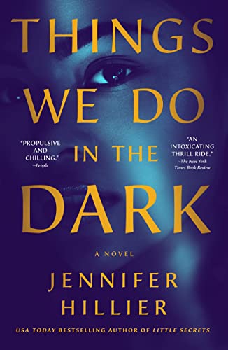 Beispielbild fr Things We Do in the Dark : A Novel zum Verkauf von Better World Books