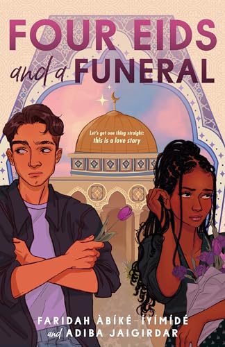 Stock image for Four Eids and a Funeral [Hardcover] +bfkT--yfmfdT, Faridah and Jaigirdar, Adiba for sale by Lakeside Books