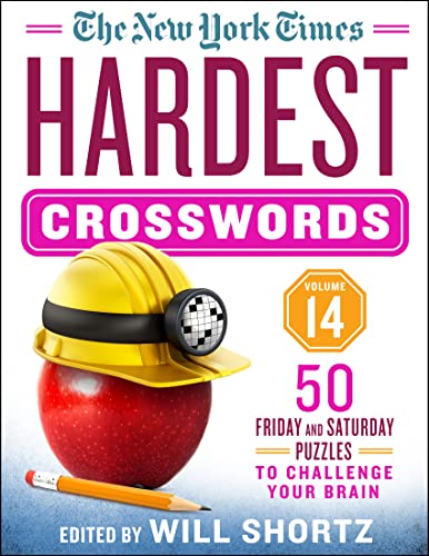 Beispielbild fr The New York Times Hardest Crosswords Volume 14: 50 Friday and Saturday Puzzles to Challenge Your Brain (New York Times Hardest Crosswords, 14) zum Verkauf von BooksRun